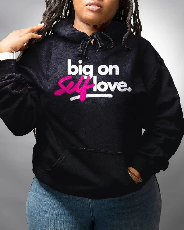 Big On Self Love Long Sleeves Unisex Hoodie