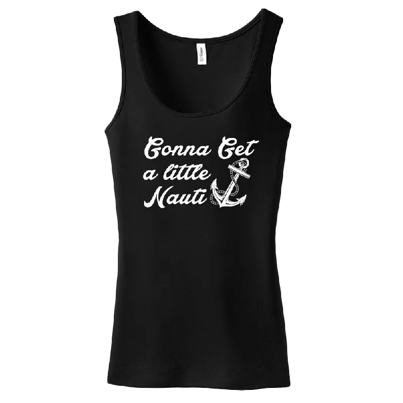 Gunna Get A Little Nauti - Tank Top