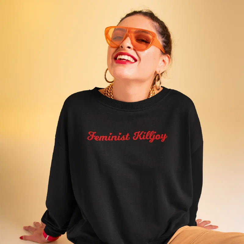 Feminist Killjoy Unisex Sweatshirt